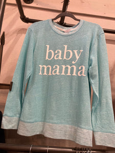 Baby Mama Blue Pullover