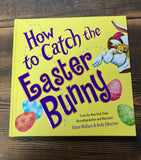How to Catch the Easter Bunny Book