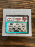 El Arroyo Christmas Ornament