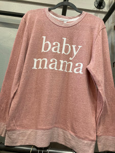 Baby Mama Pink Pullover